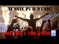 Aussie Pub Rock 70s & 80s Vol 1