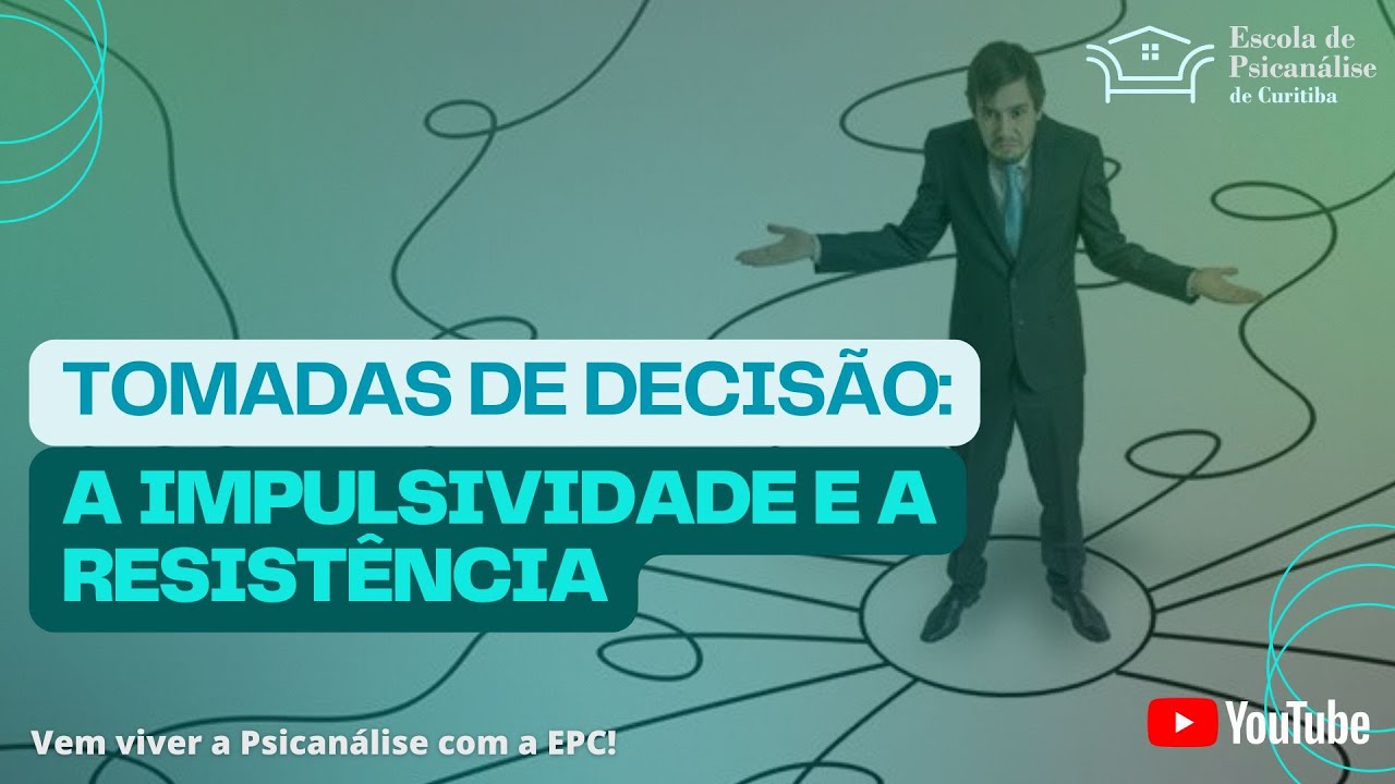 Como entender as tomadas de decisão