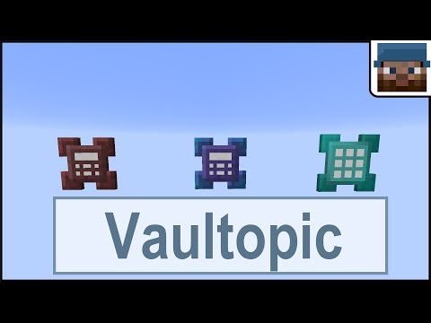 Minecraft Talk 40 - Vaultopic Mod Spotlight