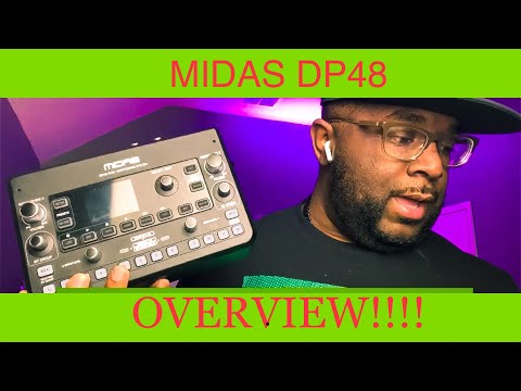 NEW MIDAS DP48 OVERVIEW