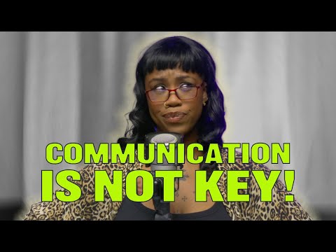COMMUNICATION IS NOT KEY | The Slumflower Hour podcast