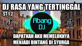 Download lagu DJ DAPATKAH AKU MEMELUKNYA MENJADIKAN BINTANG DI SYURGA 2021 FULL BASS VIRAL TIKTOK DJ ST12 mp3 Download lagu DJ DAPATKAH AKU MEMELUKNYA MENJADIKAN BINTANG DI SYURGA 2021 FULL BASS VIRAL TIKTOK DJ ST12 mp3