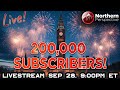 LIVESTREAM - 200,000 Subscriber CELEBRATION! - Sep 28, 9:00pm ET