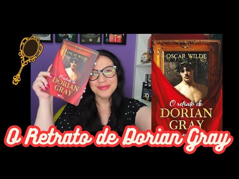 O retrato de Dorian Gray 📕um clássico que não perde a importância e segue atual 📕Oscar Wilde