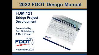 FDOT FDM 121 - Bridge Project Development