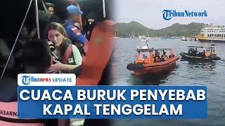 Diduga akibat Cuaca Buruk, Kapal Wisata KM Putri Sakina Tenggelam di Labuan Bajo: 4 Turis Hilang