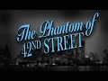 Phantom On 42nd Street - Full Movie | Dave O'Brien, Kay Aldridge, Alan Mowbray, Frank Jenks