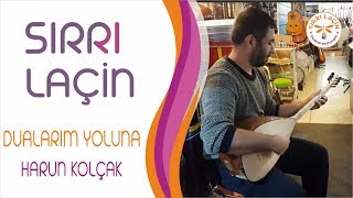 Sırrı Laçin ~ Dualarım Yoluna (Enstrümantal) / Harun Kolçak