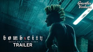 Bomb City (2017) Video