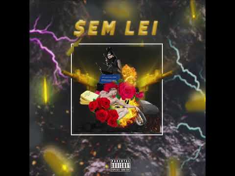 Jãozim Nts - SEM LEI ⚡