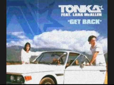 Dj Tonka ft. Lara McAllen  - Get Back ( vinc vega version )