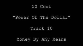 50 Cent Money By Any Means