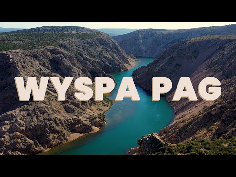 WYSPA PAG - księżycowy krajobraz i niesamowite plaże najbardziej słonecznej wyspy Chorwacji