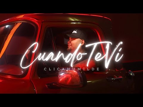 Clica Humilde - Cuando Te Vi ( Video Oficial ) 2026