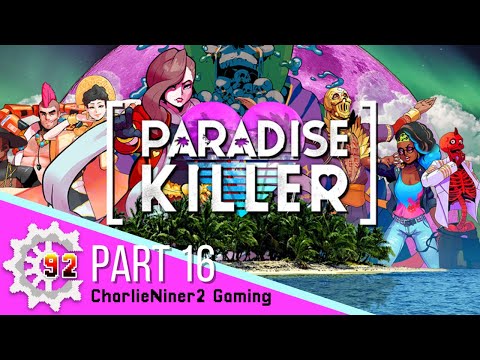Paradise Killer part 16 - Forbidden Knowledge