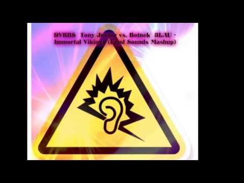 DVBBS & Tony Junior vs. Botnek & 3LAU - Immortal Vikings (Loud Sounds Mashup)