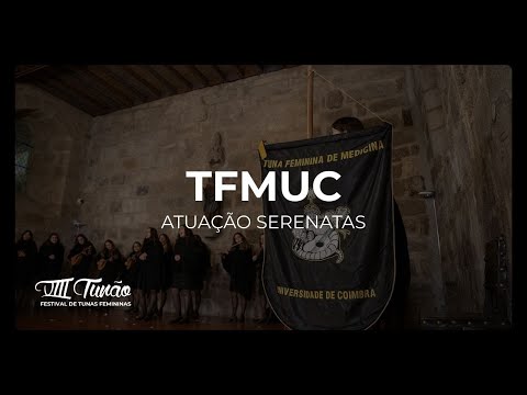 Tfmuc | Serenatas VIII Tunão