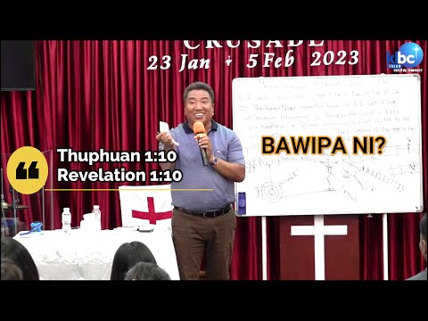 Bible Thusuhnak le Thulehnak (Q&A) Revelation 1:10 || Rev. Dr. Tuan Peng Thang || FCC Crusade 4/2/23