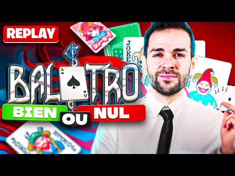 🔥 REPLAY COMPLET - SKYYART DÉCOUVRE BALATRO ! (POKER + ROGUELITE)