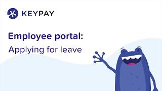 Applying for leave using the Employee Portal