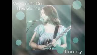 Cover art for Wouldn't do the same