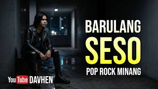 Download lagu Davhen - Barulang Seso (Pop Rock Minang) | Cover Ovhi Firsty - Video Lirik mp3