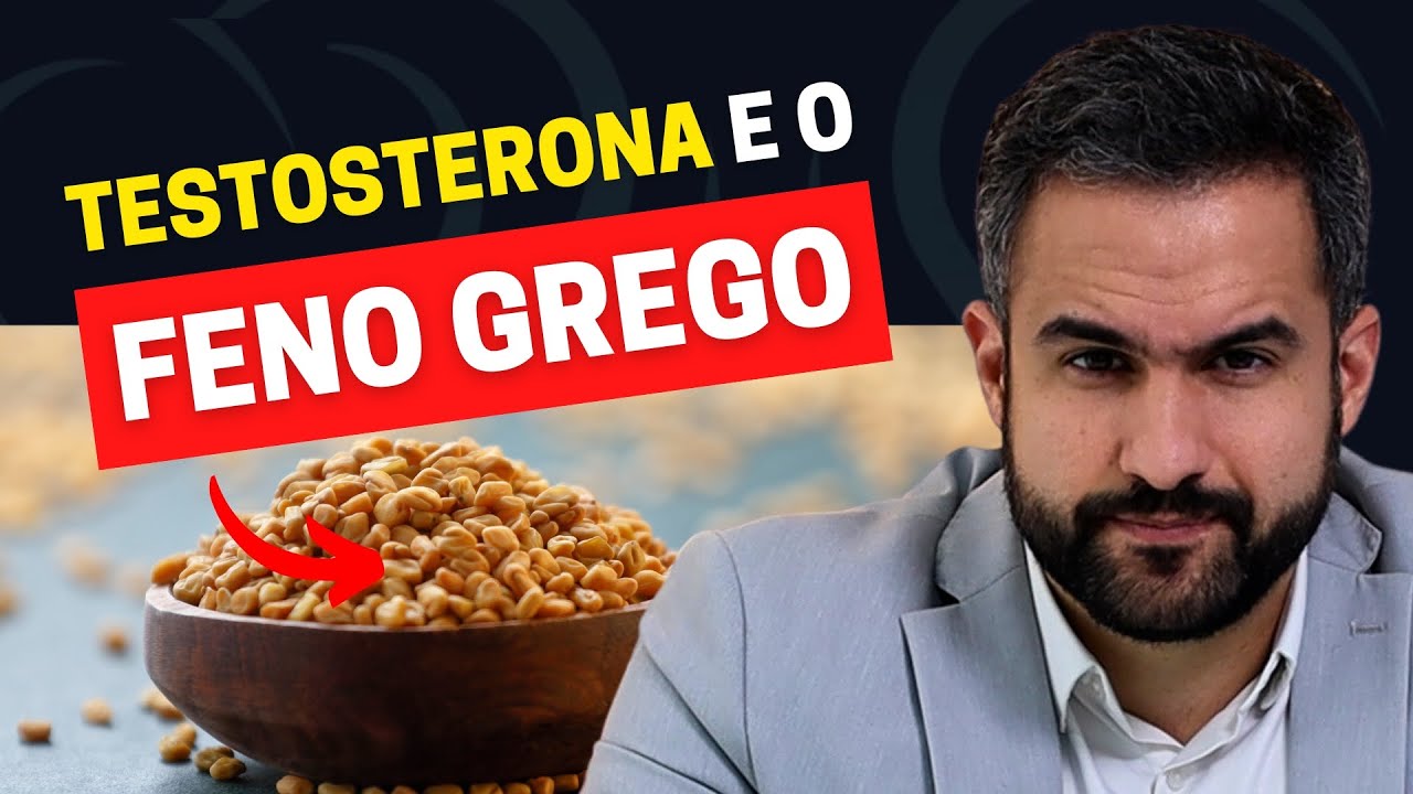 SERÁ QUE O FENO GREGO AUMENTA A TESTOSTERONA? CONHEÇA CINCO BENEFÍCIOS COMPROVADOS!