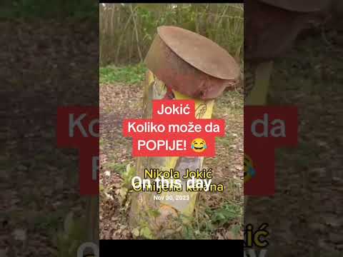 Nikola Jokic koliko može da POPIJE!