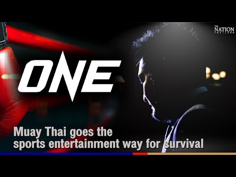 Muay Thai goes the sports entertainment way for survival | The Nation