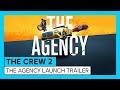 The Crew 2: The Agency Launch Trailer (Season 2 - Episode 1)