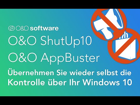 Privacy Duo für Ihr Win. 10! Mehr Kontrolle über Ihr Windows 10 dank O&O ShutUp10 und O&O AppBuster!