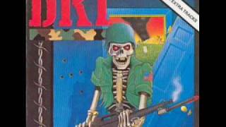 DRI - I Don&#39;t Need Society / Balance Of Terror &amp; My Fate To Hate!