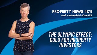 The Olympic effect: Gold for Property Investors