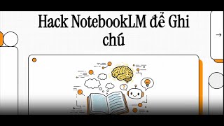 #NotebookLM_Ghi chú