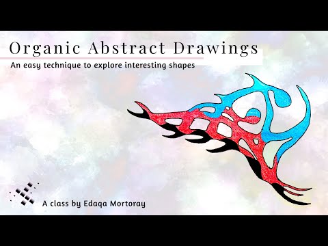 Organic Abstract Drawings: An easy technique to explore interesting shapes