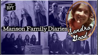 In Their Own Words (Manson Family- Sandra Good- Blue)
