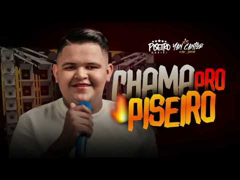 YAN CANTOR - CHAMA PRO PISEIRO [Música Nova] #PiseirooKaririOf #LuccasDaMídia