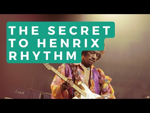 The Secret to Hendrix Rhythm