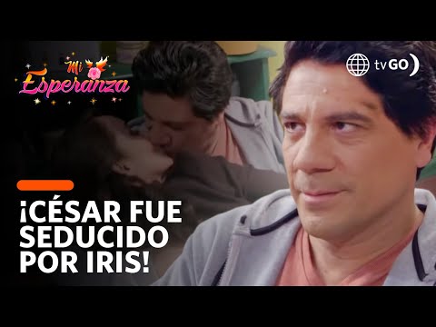 Cesar falls for Iris's seduction! | Mi Esperanza | América Televisión