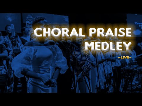 Choral Praise Medley 2019 - Joyful Way Inc.