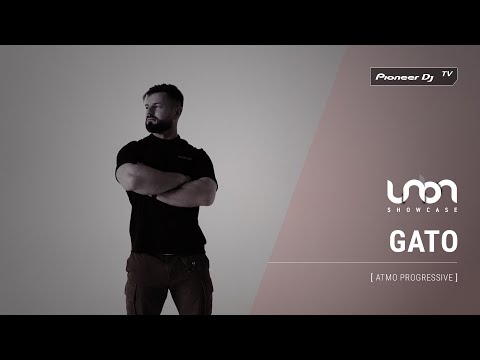 GATO [ atmo progressive ] @ Pioneer DJ TV