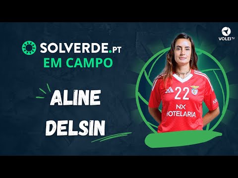 SOLVERDE.PT EM CAMPO COM ALINE DELSIN | VOLEI TV