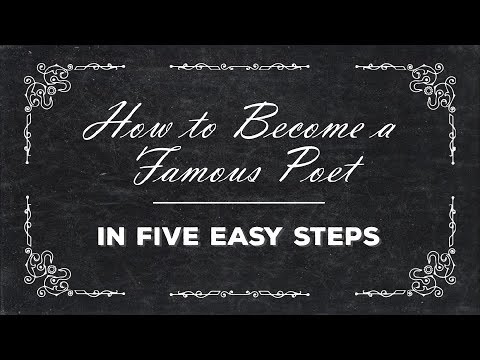 How to Become a Poet (In Five Easy Steps)