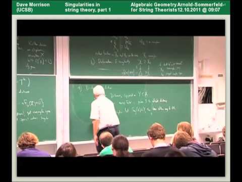 Dave Morrison - Singularities in string theory, part 1a