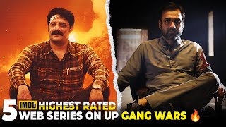 Top 5 Web Series Inspired by UP Gang Wars | Crime Thriller Web Series