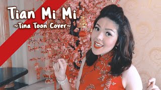 Download lagu Tian Mi Mi - 甜蜜蜜 | Cover By Tina Toon mp3