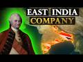 The Entire History Of The East India Company
