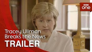 Tracey Ullman Breaks the News: Trailer - BBC One