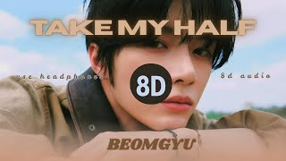 Download lagu Beomgyu - Take my Half | 8D AUDIO 🎧 | Mind-Blowing Headphone Experience mp3 Download lagu Beomgyu - Take my Half | 8D AUDIO 🎧 | Mind-Blowing Headphone Experience mp3