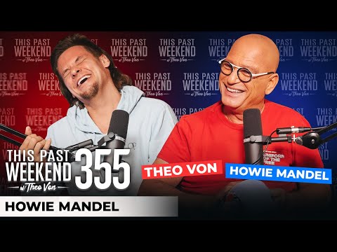 Howie Mandel | This Past Weekend w/ Theo Von #355 video thumbnail